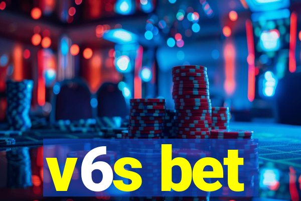 v6s bet